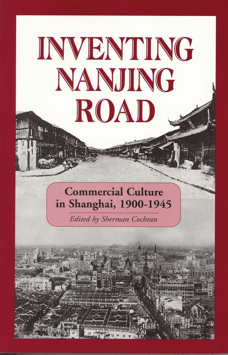 Inventing Nanjing Road