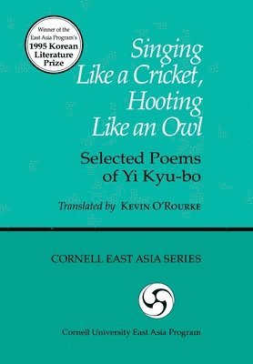 Kyu-bo Yi, Kyu-Bo Yi - Singing Like a Cricket, Hooting Like an Owl, Häftad