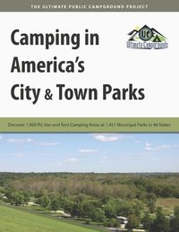 bokomslag Camping in America's City & Town Parks