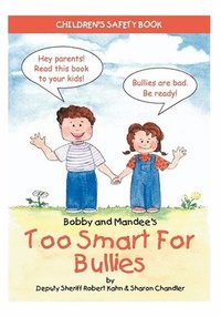 bokomslag Bobby and Mandee's Too Smart for Bullies