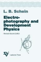 Lawrence B. Schein - Electrophotography, Häftad