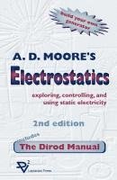 bokomslag Electrostatics: Exploring, Controlling and Using Static Electricity/Includes the Dirod Manual