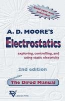 bokomslag Electrostatics: Exploring, Controlling and Using Static Electricity/Includes the Dirod Manual