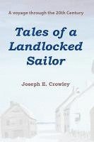 bokomslag Tales of a Landlocked Sailor