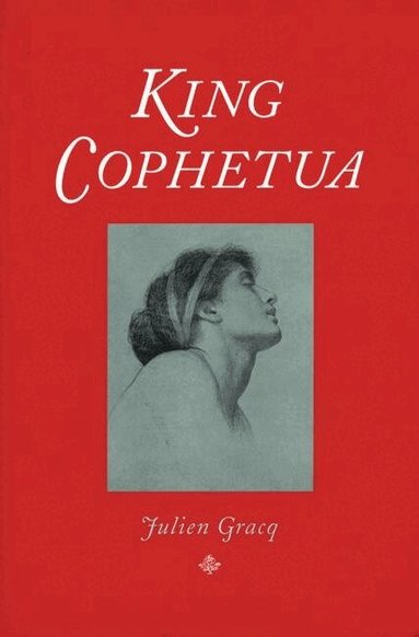 Julien Gracq - King Cophetua, Häftad