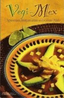 bokomslag Vegi-Mex Vegetarian Recipes