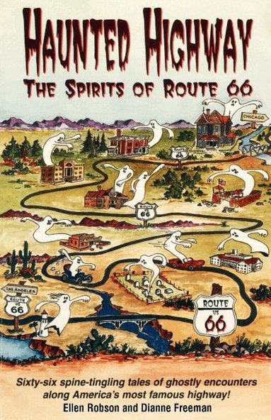 Ellen Robson, Dianne Freeman - Haunted Highway, Häftad