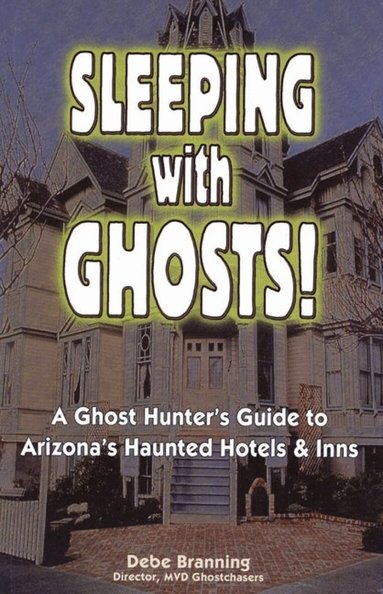 Debe Branning - Sleeping with Ghost, Häftad