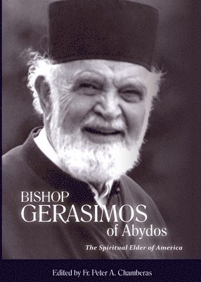 Peter A Chamberas - Bishop Gerasimos of Abydos, Häftad