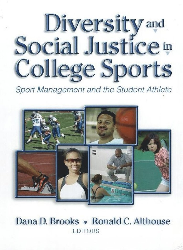 Dana Brooks, Ronald Althouse - Diversity & Social Justice in College Sports, Inbunden