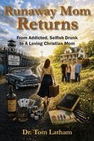Tom Latham, Dave Carlson - Runaway Mom Returns, Häftad