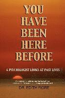 Edith Fiore - You Have Been Here Before, Häftad
