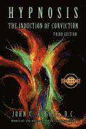 Hypnosis The Induction of Conviction 1