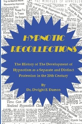 Hypnotic Recollections 1