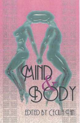 First Last, Cecilia Tan - Mind & Body, Häftad