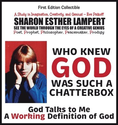 Who Knew God Was Such a Chatterbox - God Is Go! Do! 1