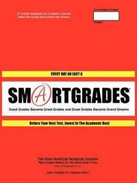 bokomslag SMARTGRADES 2N1 School Notebooks &quot;Ace Every Test Every Time&quot; (150 Pages) SUPERSMART Write Class Notes & Test Review Notes!