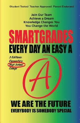 EVERY DAY AN EASY A Study Skills (High School Edition Paperback) SMARTGRADES BRAIN POWER REVOLUTION 1
