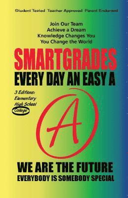 EVERY DAY AN EASY A Study Skills (College Edition Paperback) SMARTGRADES BRAIN POWER REVOLUTION 1