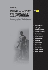 bokomslag Moreshet: Journal for the Study of the Holocaust and Antisemitism