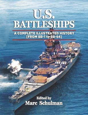 U.S. Battleships 1