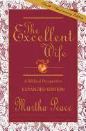 bokomslag The Excellent Wife: A Biblical Perspective