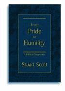 bokomslag From Pride to Humility: A Biblical Perspective