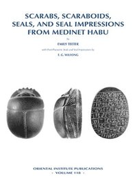 bokomslag Scarabs, Scaraboids, Seals and Seal Impressions from Medinet Habu