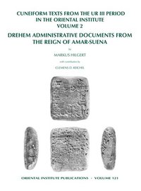 bokomslag Cuneiform Texts from the Ur III Period in the Oriental Institute, Volume 2