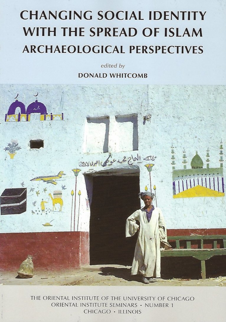 Donald Whitcomb - Changing Social Identity with the Spread of Islam, Häftad