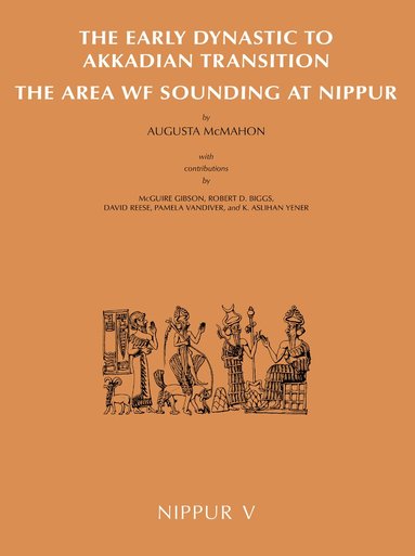 McGuire Gibson, Augusta McMahon, David Reese, Pamela Vandiver - Nippur V, Inbunden