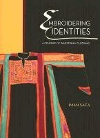 Iman Saca, Maha Saca - Embroidering Identities, Häftad