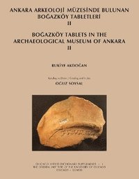 bokomslag Ankara Arkeoloji Muezesinde Bulunan Bogazkoy Tabletleri II