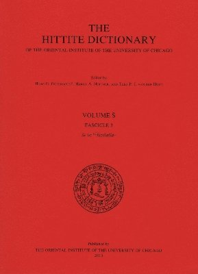 Hittite Dictionary of the Oriental Institute of the University of Chicago. Volume S, fascicle 3 1