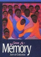 bokomslag Love & Memory: Reflections of an Exile for Somaliland