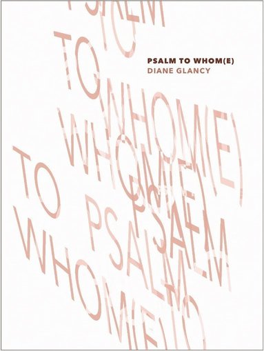 bokomslag Psalm to Whom(e)
