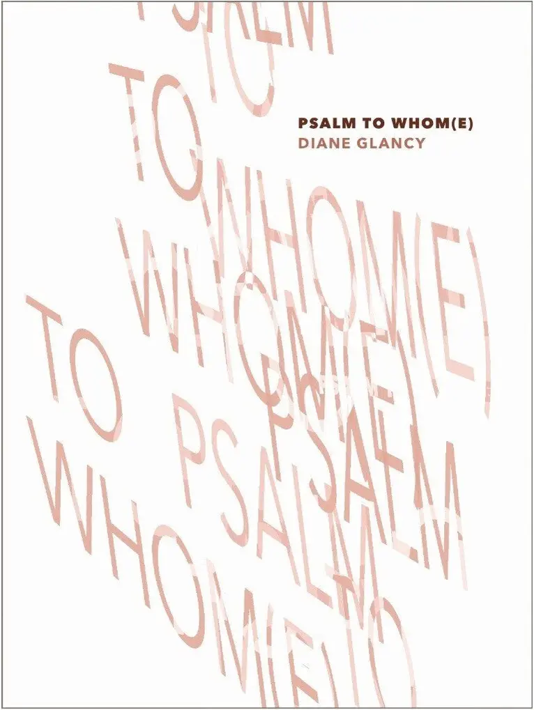 Diane Glancy - Psalm to Whom(e), Häftad. Tillgänglighet: Lägg i varukorg