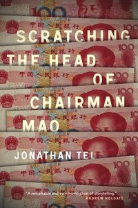 bokomslag Scratching the Head of Chairman Mao