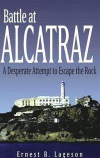 bokomslag Battle at Alcatraz