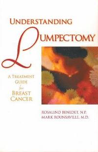 bokomslag Understanding Lumpectomy