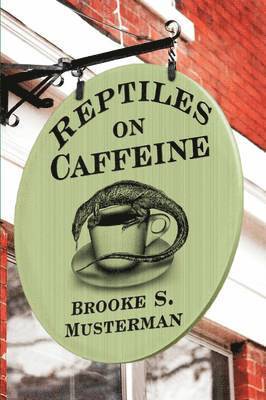 bokomslag Reptiles on Caffeine