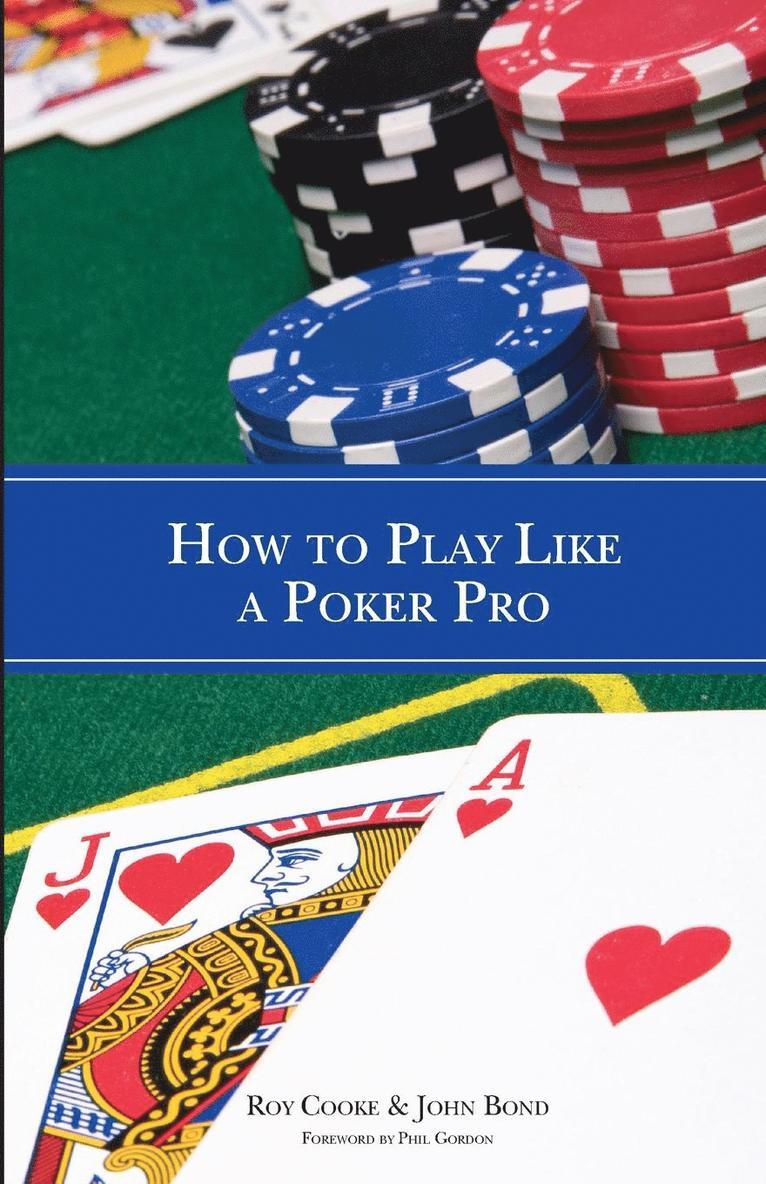 How to Play Like a Poker Pro 1