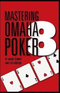 bokomslag Mastering Omaha/8 Poker