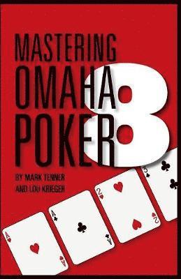 Mastering Omaha/8 Poker 1