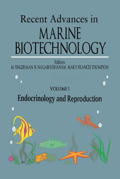 Milton Fingerman, R. Nagabhushanam - Endocrinology and Reproduction, Inbunden