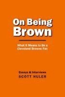 bokomslag On Being Brown