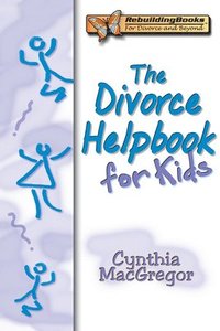 bokomslag The Divorce Helpbook for Kids