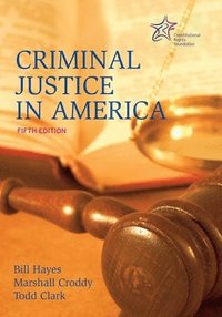 bokomslag Criminal Justice in America