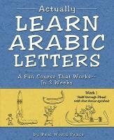 bokomslag Actually Learn Arabic Letters Week 1