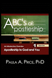 bokomslag The ABC's of Apostleship: An Introductory Overview